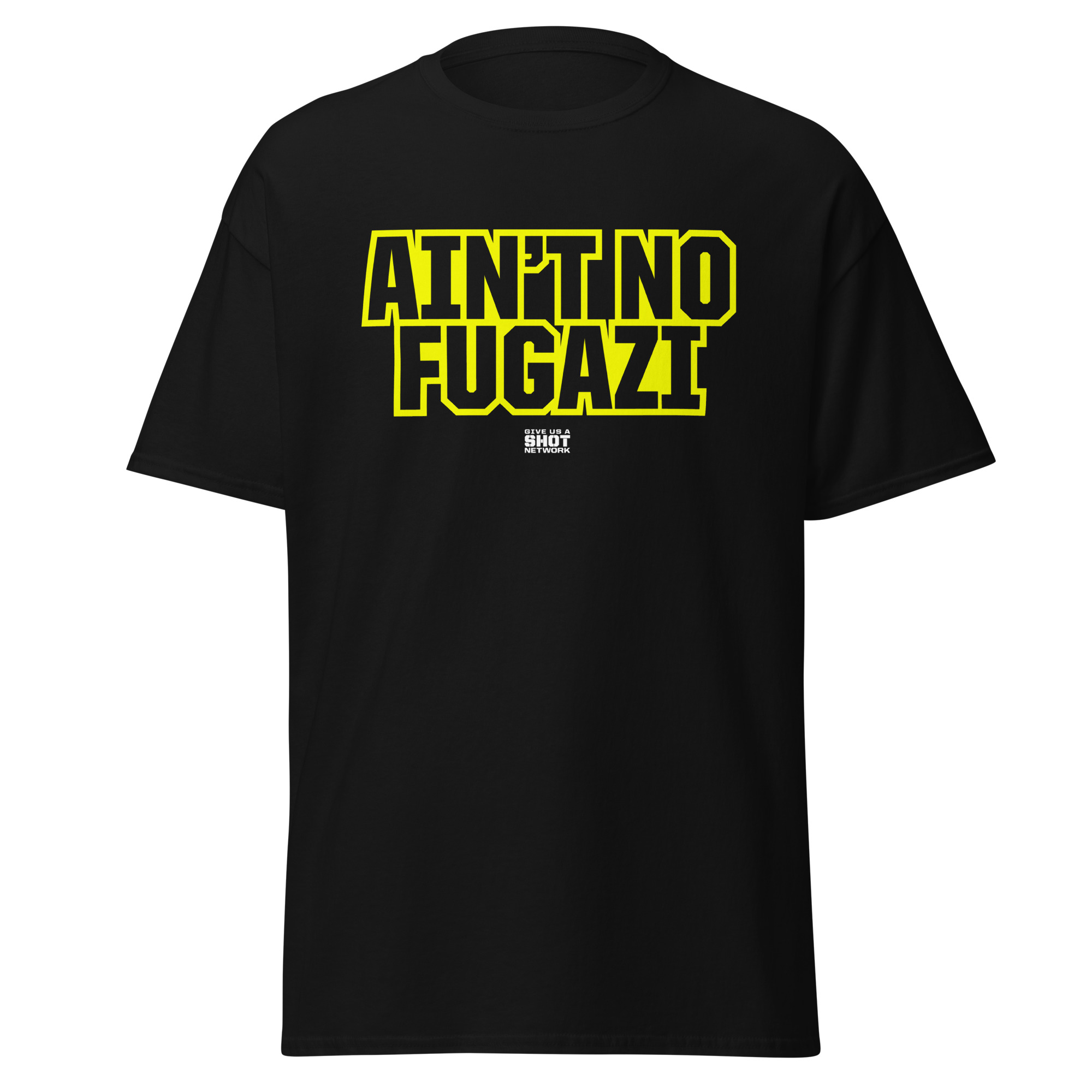 Ain't No Fugazi Tee - Image 2